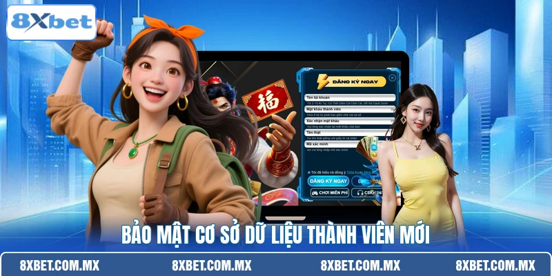 Bảo mật cơ sở dữ liệu thành viên mới
