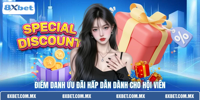 Điểm danh ưu đãi hấp dẫn dành cho hội viên