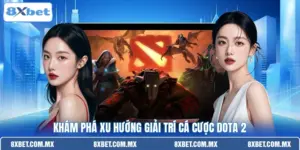 Khám phá xu hướng giải trí cá cược Dota 2