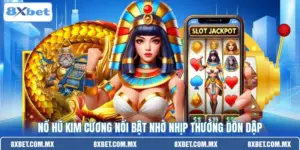 Nổ hũ kim cương nổi bật nhờ nhịp thưởng dồn dập